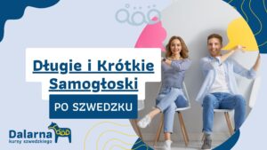 Długie i Krótkie Samogłoski