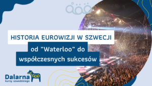 Historia Eurowizji w Szwecji - od „Waterloo” do współczesnych sukcesów