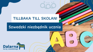Tillbaka till skolan! Szwedzki niezbędnik ucznia